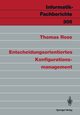 Entscheidungsorientiertes Konfigurationsmanagement, Rose Thomas
