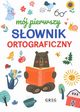 Mj pierwszy sownik ortograficzny, 