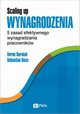 Scaling Up Wynagrodzenia, Harnish Verne, Ross Sebastian