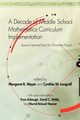 A Decade of Middle School Mathematics Curriculum Implementation, 