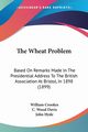 The Wheat Problem, Crookes William
