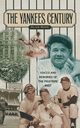 Yankees Century, Ross Alan