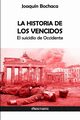 La Historia de los Vencidos, Bochaca Joaqun