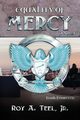 Equality of Mercy, Teel Jr Roy  A