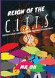 Reign Of The C.L.I.T.S, Oh Mr