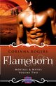 Flameborn, Rogers Corinna