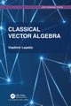 Classical Vector Algebra, Lepetic Vladimir