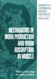 Mechanisms of Work Production and Work Absorption in Muscle, 