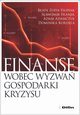 Finanse wobec wyzwa gospodarki kryzysu, Filipiak Beata, Franek Sawomir, Adamczyk Adam, Kordela Dominika