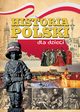 Historia Polski dla dzieci, Opracowanie zbiorowe