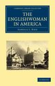 The Englishwoman in America, Bird Isabella Lucy