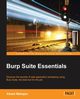 Burp Suite Essentials, Mahajan Akash