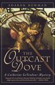 The Outcast Dove, Newman Sharan