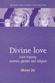 Divine love, Joy Morny