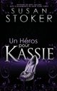 Un He?ros Pour Kassie, Stoker Susan