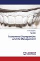 Transverse Discrepancies and its Management, Khandekar Suhas