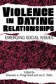 Violence in Dating Relationships, 