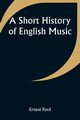 A Short History of English Music, Ford Ernest
