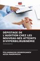 DPISTAGE DE L'AUDITION CHEZ LES NOUVEAU-NS ATTEINTS D'HYPERBILIRUBINMIE, BEKBERGANOV POLVANNAZAR