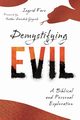 Demystifying Evil, Faro Ingrid