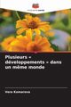 Plusieurs  dveloppements  dans un m?me monde, Komarova Vera