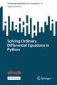 Solving Ordinary Differential Equations in Python, Sundnes Joakim