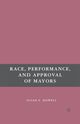 Race, Performance, and Approval of Mayors, Howell S.