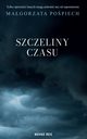 Szczeliny czasu, Popiech Magorzata