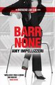 Barr None, Impellizzeri Amy