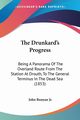 The Drunkard's Progress, Bunyan Jr. John