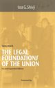 Tanzania. The Legal Foundations of The Union 2nd Edition, Shivji Issa G.
