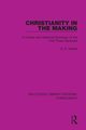 Christianity in the Making, Hooke S. H.