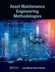 Asset Maintenance Engineering Methodologies, Farinha Jos Manuel Torres