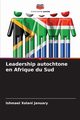 Leadership autochtone en Afrique du Sud, January Ishmael Xolani