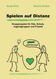 Spielen auf Distanz, Kirch Sonja