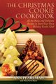 The Christmas Cookie Cookbook, Pearlman Ann