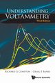 Understanding Voltammetry, Compton Richard G