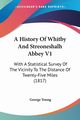 A History Of Whitby And Streoneshalh Abbey V1, Young George