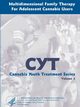 Multidimensional Family Therapy for Adolescent Cannabis Users - Cannabis Youth Treatment Series (Volume 5), Services U.S. Department of Health and