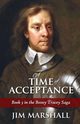 A Time of Acceptance, Marshall Jim