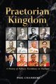 Praetorian Kingdom, Chambers Paul