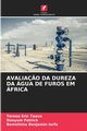AVALIA?O DA DUREZA DA GUA DE FUROS EM FRICA, Taave Tersoo Eric