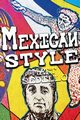 Mexican Style, Sedillo Matt