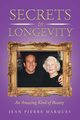 Secrets to Longevity, Marques Jean Pierre