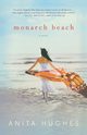 Monarch Beach, Hughes Anita