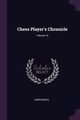 Chess Player's Chronicle; Volume 16, Anonymous