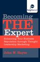 Becoming the Expert, Hayes John W.