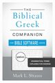 Biblical Greek Companion for Bible Software Users | Softcover, Strauss Mark