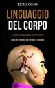 Linguaggio Del Corpo, Onio Enzo