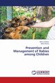 Prevention and Management of Rabies among Children, Shaban Marwa